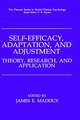 Self-Efficacy, Adaptation, and Adjustment: Theory, Research, and Application