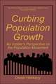 Curbing Population Growth: An Insider’s Perspective on the Population Movement