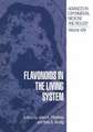 Flavonoids in the Living System: From Basic Principles to Nano-Fabrication and Nano-Photonics