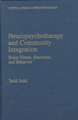 Neuropsychotherapy and Community Integration: Brain Illness, Emotions, and Behavior