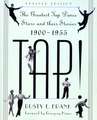 Tap!: The Greatest Tap Dance Stars And Their Stories, 1900-1955