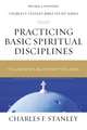 Practicing Basic Spiritual Disciplines: Follow God's Blueprint for Living