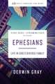 Ephesians Bible Study Guide plus Streaming Video: Life in God’s Diverse Family