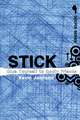 Stick: Glue Yourself to Godly Friends