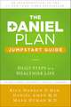 The Daniel Plan Jumpstart Guide: Daily Steps to a Healthier Life