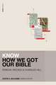 Know How We Got Our Bible