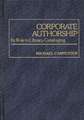 Corporate Authorship: Its Role in Library Cataloging