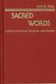 Sacred Words: A Study of Navajo Religion and Prayer