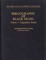 Bibliography of Black Music, Volume 3: Geographical Studies