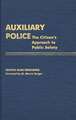 Auxiliary Police: The Citizen's Approach to Public Safety