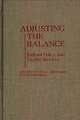 Adjusting the Balance: Federal Policy and Victim Services