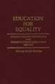 Education for Equality: Women's Rights Periodicals and Women's Higher Education, 1849-1920