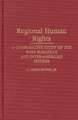 Regional Human Rights: A Comparative Study of the West European and Inter-American Systems