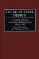 The Multilevel Design: A Guide with an Annotated Bibliography, 1980-1993