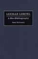 Lucille Lortel: A Bio-Bibliography