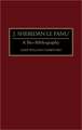 J. Sheridan Le Fanu: A Bio-Bibliography