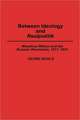 Between Ideology and Realpolitik: Woodrow Wilson and the Russian Revolution, 1917-1921