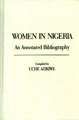 Women in Nigeria: An Annotated Bibliography