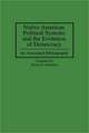 Native American Political Systems and the Evolution of Democracy: An Annotated Bibliography