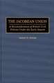 The Jacobean Union: A Reconsideration of British Civil Policies Under the Early Stuarts