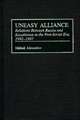 Uneasy Alliance: Relations Between Russia and Kazakhstan in the Post-Soviet Era, 1992-1997