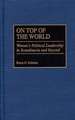 On Top of the World: Women's Political Leadership in Scandinavia and Beyond