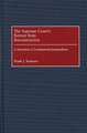 The Supreme Court's Retreat from Reconstruction: A Distortion of Constitutional Jurisprudence