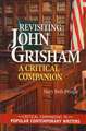 Revisiting John Grisham: A Critical Companion