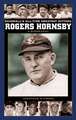 Rogers Hornsby: A Biography