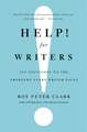 Help! For Writers: 210 Solutions to the Problems Every Writer Faces