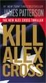 Kill Alex Cross
