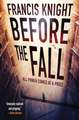 Before the Fall