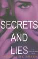 Secrets and Lies