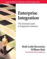 Enterprise Integration: The Essential Guide to Integration Solutions