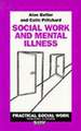 Social Work and Mental Illness