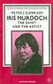 Iris Murdoch: The Saint and the Artist