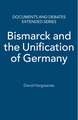 Bismarck and the Unification of Germany