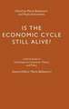 Is the Economic Cycle Still Alive?: Theory, Evidence and Policies