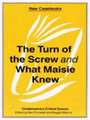 The Turn of the Screw and What Maisie Knew: Contemporary Critical Essays