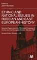 Ethnic and National Issues in Russian and East European History