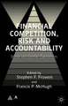 Financial Competition, Risk and Accountability: British and German Experiences