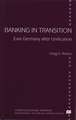 Banking in Transition: East Germany after Unification