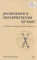 Heidegger’s Interpretation of Kant: Categories, Imagination and Temporality