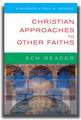 Scm Reader Christian Approaches to Other Faiths