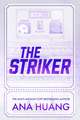 The Striker: Deluxe Limited Edition