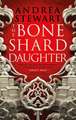 The Bone Shard Daughter