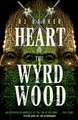 Heart of the Wyrdwood