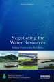 Negotiating for Water Resources: Bridging Transboundary River Basins