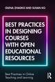 Best Practices in Designing Courses with Open Educational Resources