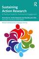 Sustaining Action Research: A Practical Guide for Institutional Engagement